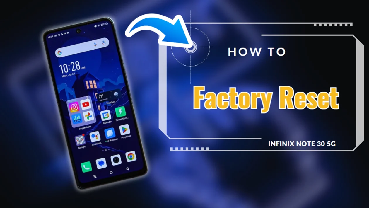 How to Factory Reset Infinix Note 30 5g